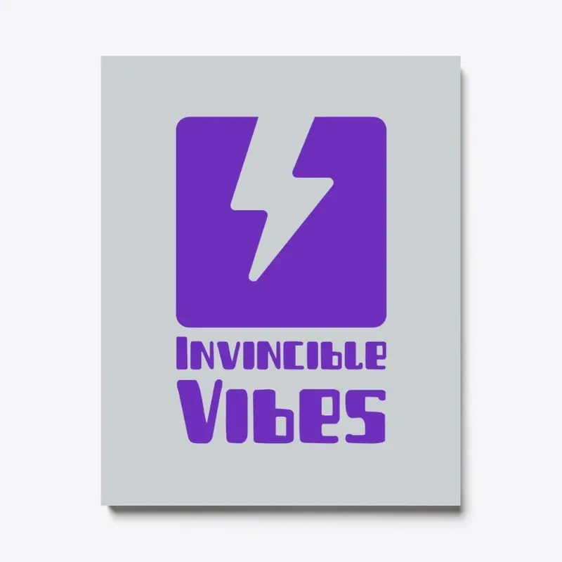 Invincible Vibes - You Have Em